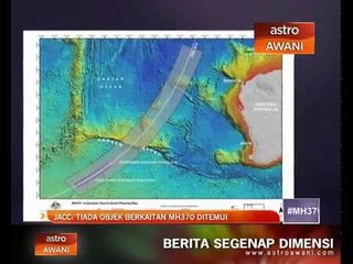 JACC: Tiada objek berkaitan MH370 ditemui