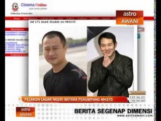 Pelakon lagak ngeri untuk watak Jet Li antara penumpang MH370