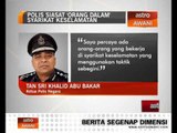 Kongsi gelap - Polis siasat 