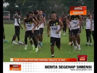 Kem latihan pertama Harimau Malaya 18 Mac