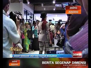 Sasar Bangsar jadi hab fesyen muslimah