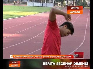 Hakimi fokus pada latihan, bukan bilangan kejohanan