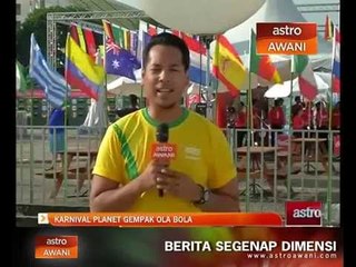 Download Video: Hari ke-2 Karnival Planet Gempak Astro Ola Bola di P.Pinang, 9 pagi