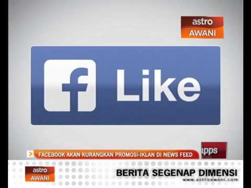 Facebook akan kurangkan promosi-iklan di News Feed