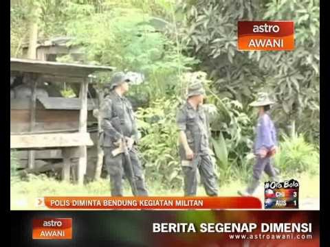Polis diminta bendung kegiatan militan