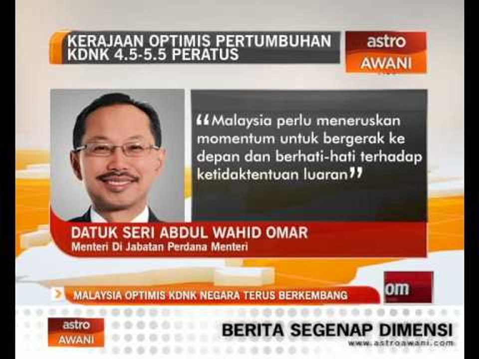 Malaysia optimis KDNK negara terus berkembang