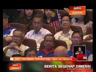 Perdana Menteri garis tiga amanat Merdeka