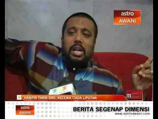 Calon Bebas, Abu Backer: Hampir tarik diri kecewa tiada liputan