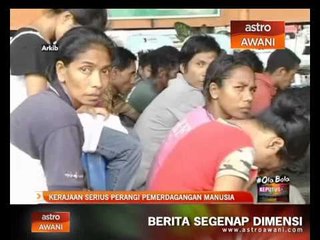 Kerajaan serius perangi pemerdagangan manusia