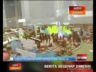 Jumlah pelaburan asing menerusi MNC cecah 46