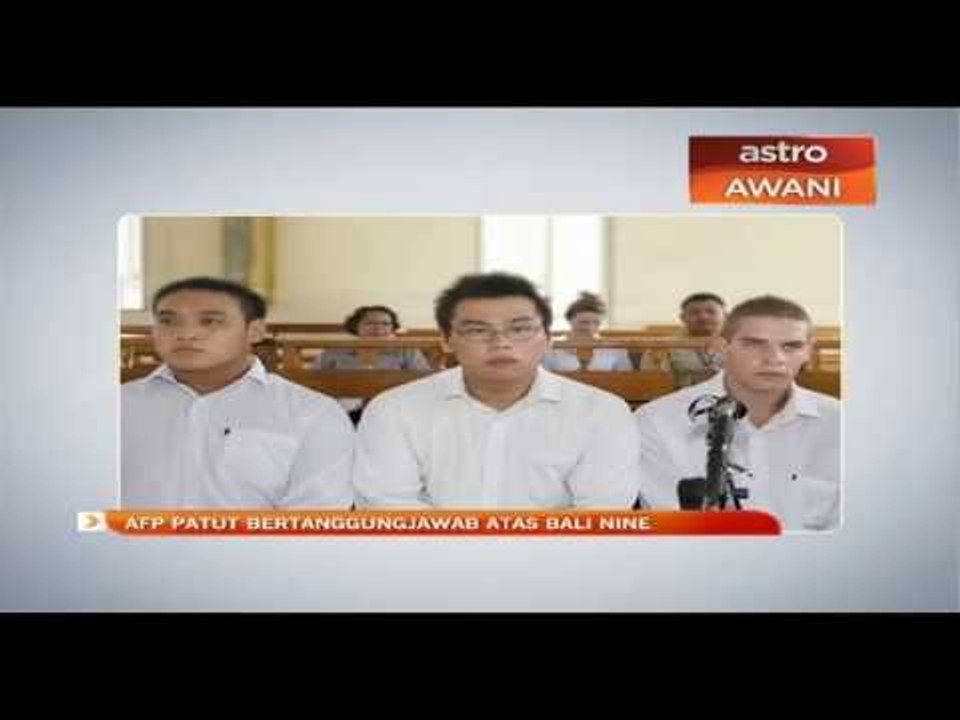 AFP patut bertanggungjawab atas Bali Nine