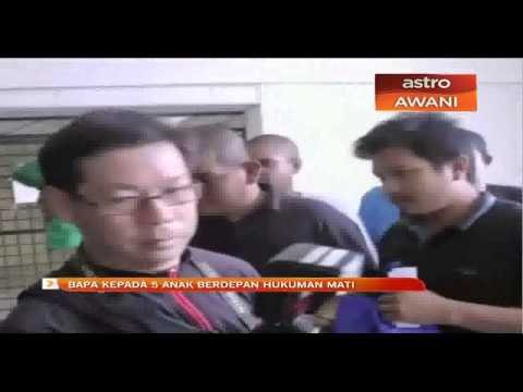 Bapa kepada 5 anak berdepan hukuman mati