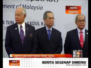 Tempoh lima hari proses permit kerja