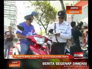 OP Warta bakal gempur 1.59 juta kesalahan trafik