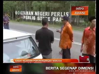 Siasat kejadian dalang pemerdagangan manusia