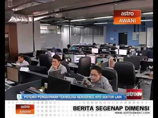 Potensi penggunaan teknologi aerospace kepada sekotr lain