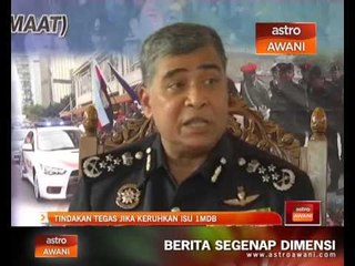 Tindakan tegas jika keruhkan isu 1MDB