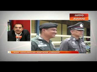 Tahap keselamatan sempadan longgar?