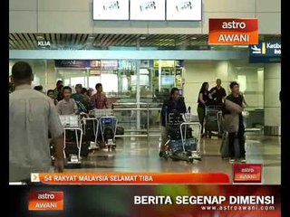 54 rakyat Malaysia selamat tiba