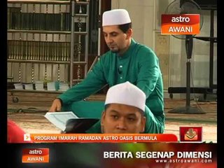 Program Imarah Ramadan Astro Oasis bermula