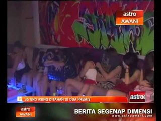 Download Video: 35 GRO asing ditahan di dua premis