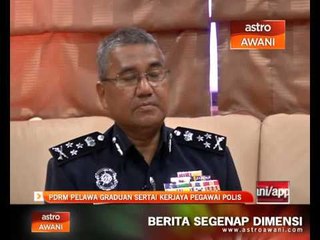 PDRM pelawa graduan sertai kerjaya polis
