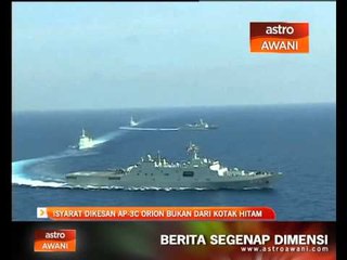 Download Video: Isyarat dikesan Pesawat AP-3C Orion bukan dari dari kotak hitam