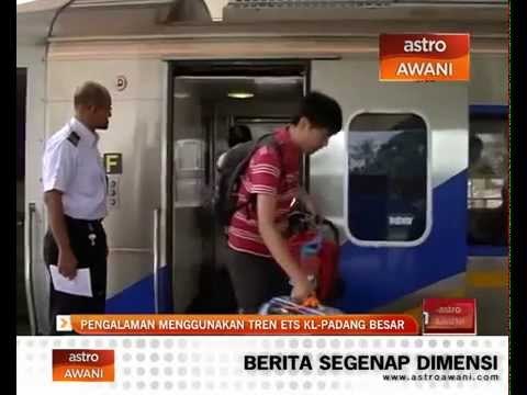 Pengalaman menggunakan tren ETS KL-Padang Besar