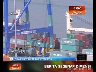 Clear skies a head for westports