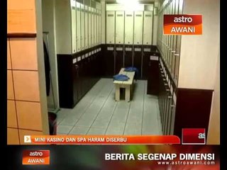 Mini kasino dan spa haram diserbu