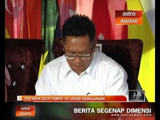 Ops Raya 2014 tumpu 16 lokasi kemalangan