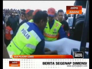 Dua pelajar lemas di Dungun