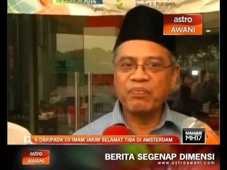 6 daripada 10 imam JAKIM selamat tiba di Amsterdam