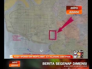 Pusat operasi dan menyelamat jeti Kelanang diaktifkan