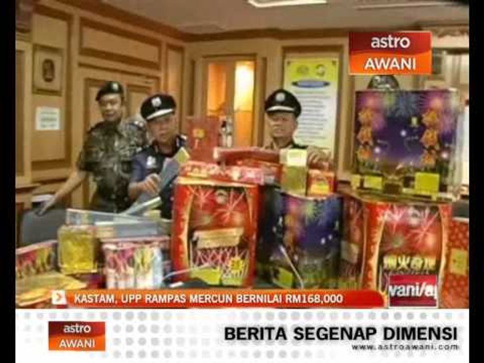 Kastam, UPP rampas mercun bernilai RM168,000