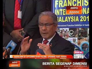 Serbuan di Uptown Shah Alam: KPDNKK nafi rasis