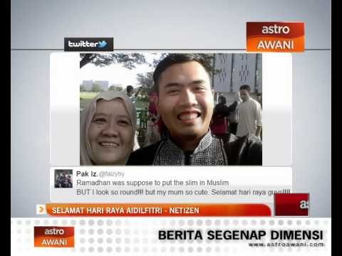 Selamat Hari Raya Aidilfitri - Netizen