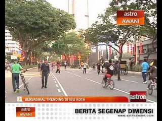 Berbasikal trending di ibu kota