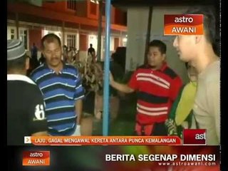 Laju, gagal mengawal kereta antara punca kemalangan