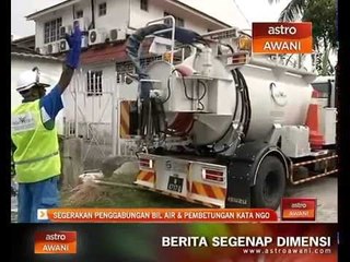 Segerakan penggabungan bil air & pembetungan - NGO