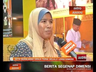 Detik bersejarah Diraja Perak melalui lensa kamera