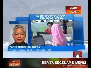 Lebih banyak akan dibuang kerja