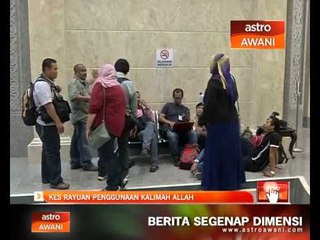 Kes rayuan penggunaan kalimah Allah