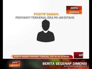 Positif dadah: Penyanyi terkenal era 90-an ditahan