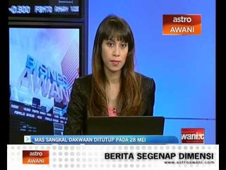 MAS sangkal dakwaan ditutup pada 28 Mei
