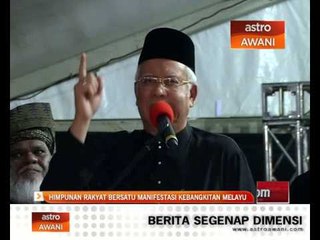 Himpunan Rakyat Bersatu manifestasi kebangkitan melayu