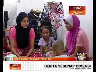 Serik untuk pulang ke tanah air