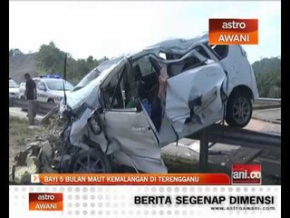 Bayi 5 bulan maut kemalangan di Terengganu