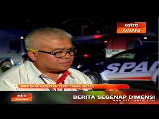 Banteras kegiatan teksi tanpa meter