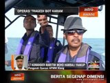 Tongkang karam: Operasi mencari menyelamat diteruskan